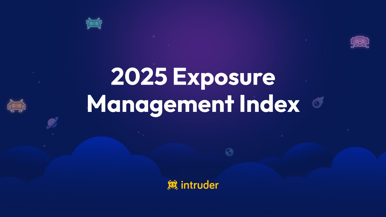 The State of Exposure Management in 2025: Insights From 3,000+ Organizations