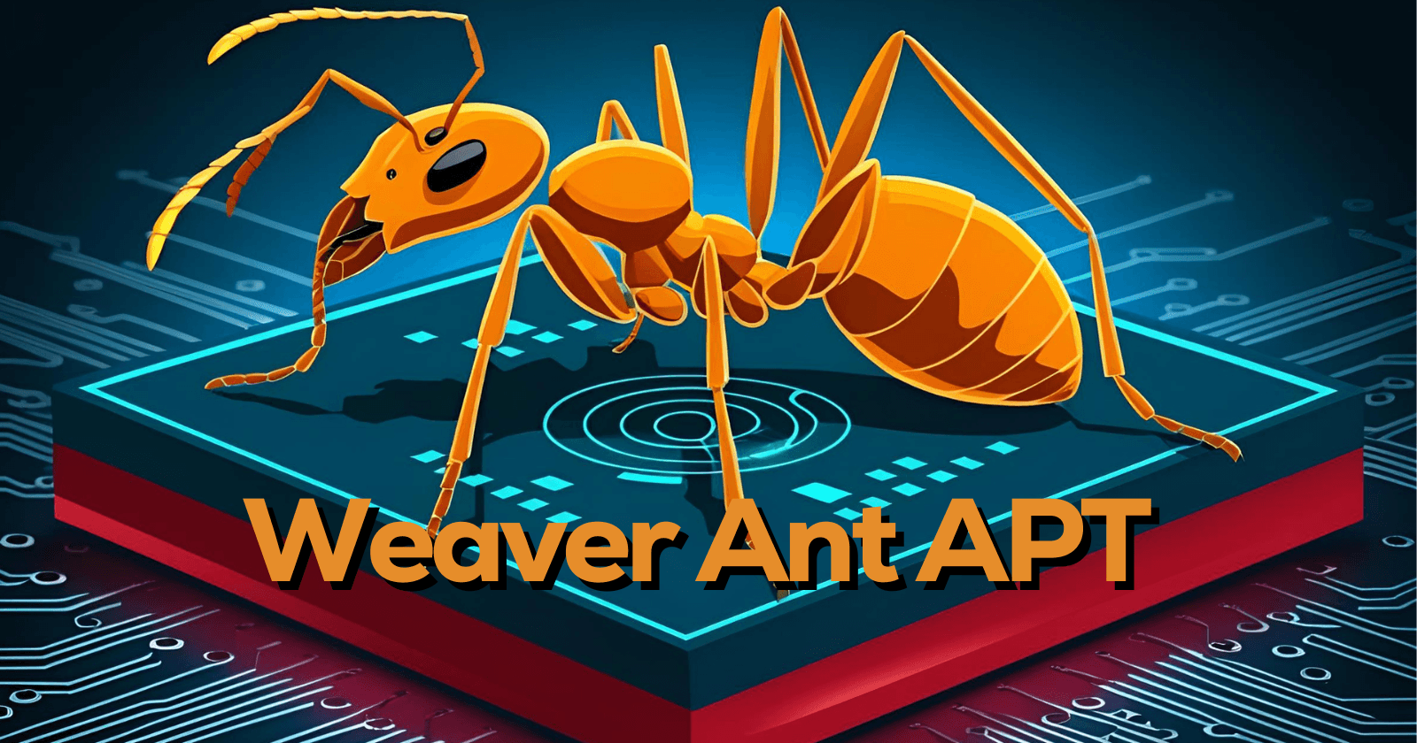 Weaver Ant APT Targeting a Telecommunication Company in Asia